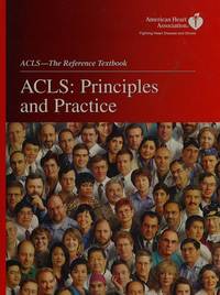 ACLS: Principles And Practice