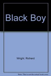 Black Boy (ISBN: 9780451023414)