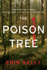 The Poison Tree: A Novel by Kelly, Erin