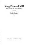 King Edward VIII: The Official Biography by Ziegler, Philip