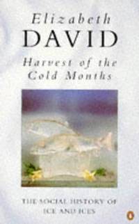 cover of Harvest of the Cold Months (Penguin Cookery Library)
