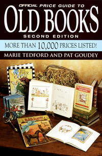 Official Price Guide To Old Books, Second Edition