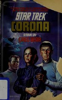 Corona (Star Trek No 15) by Greg Bear