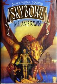 Skybowl Dragon Star: Book III by Melanie Rawn - 1993