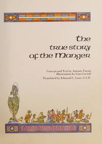 The True Story of the Manger by Tarzia, Antonio - 1988-10-01