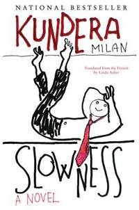 Slowness (ISBN: 9780060928414)