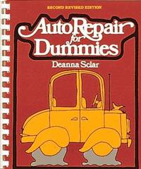 AUTO REPAIR FOR DUMMIES : 2nd Revised Edition