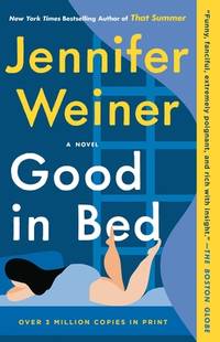 Good in Bed (20th Anniversary Edition): A Novel