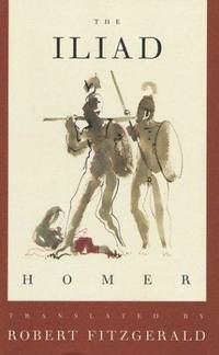 cover of The Iliad: The Fitzgerald Translation