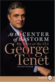 image of At the Center of the Storm: My Years at the CIA