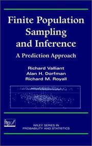 FINITE POPULATION SAMPLING AND INFERENCE: A PREDICTION APPROACH
