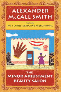 MINOR ADJUSTMENT BEAUTY SALON More from THE NO.1 LADIES DETECTIVE AGENCY BOOK #13 IN SERIES
