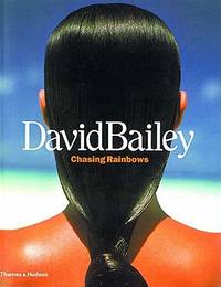 David Bailey Chasing Rainbows デヴィッド・ベイリー David Bailey Chasing Rainbows デヴィッド・ベイリー David