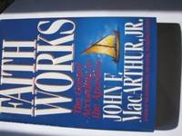 Faith Works by MacArthur, John, Jr - 1993