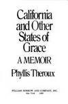 California and Other States of Grace by Theroux, Phyllis