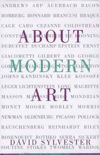 About Modern Art: Critical Essays, 1948-1997