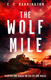 The Wolf Mile (The Pantheon Series)