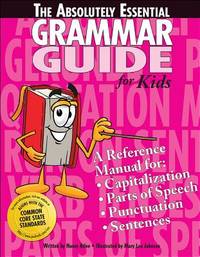 The Absolutely Essential Grammar Guide (Absolutely Essential Guides) by Nancy Atlee