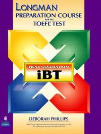 Longman Preparation Course for the TOEFL Test- Next Generation iBT