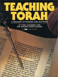 Teaching Torah : A Treasury of Insights and Activities