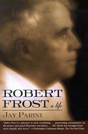 Robert Frost: A Life