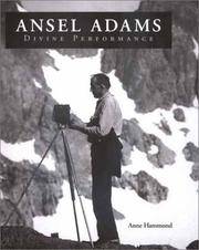 Ansel Adams: Divine Performance