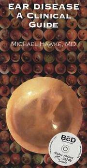 EAR DISEASE - A CLINICAL GUIDE