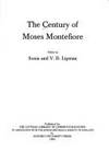 The Century of Moses Montefiore (The Littman Library of Jewish Civilization) Lipman, Vivian D. and Lipman, Sonia by Lipman, V.D