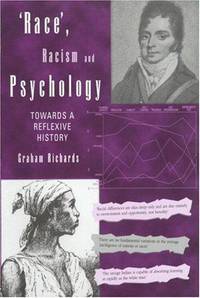 'Race', Racism and Psychology: Towards a Reflexive History