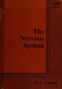 Nervous System by Ganong, William F - 1979