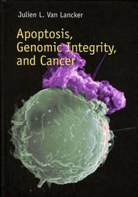 Apoptosis, Genomic Integrity and Cancer