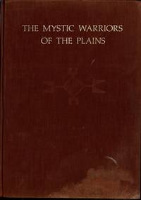 The Mystic Warriors of the Plains by Mails, Thomas E - 1972