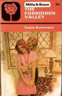 The Forbidden Valley by SUMMERS Essie - 1973