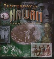 Yesterday in Hawai'i  A Voyage Through Time