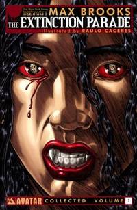 Max Brooks' The Extinction Parade Volume 1 (Turtleback School & Library Binding Edition)