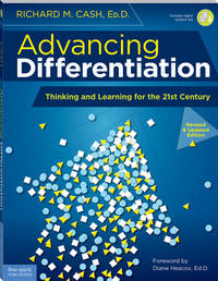 Advancing Differentiation: Thinking and Learning for the 21st Century (Free Spirit Professional®)