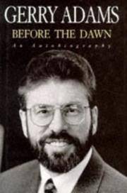 Before the Dawn: An Autobiography by Adams, Gerry