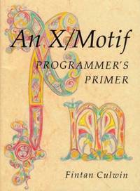 X Motif Programmer's Primer