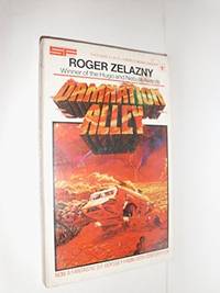 Damnation Alley by Zelazny, Roger - 1970