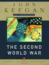 The Second World War Keegan, John