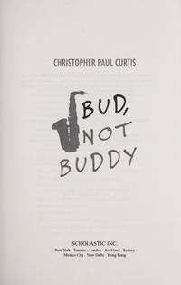 Bud, Not Buddy by Curtis, Christopher Paul