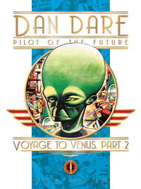 Voyage to Venus, Part 2 (Dan Dare)