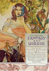 The Years Best Fantsay and Horror 14th Annual Collection