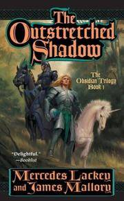 The Outstretched Shadow (The Obsidian Tr