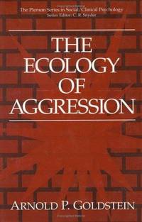 The Ecology Of Aggression