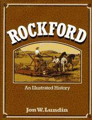 Rockford: An Illustrated History (Illinois)
