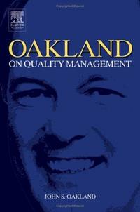 OAKLAND ON QUALITY MANAGEMENT, 3RD EDITION