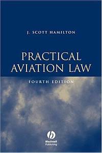 Practical Aviation Law, Fourth Edition: Text