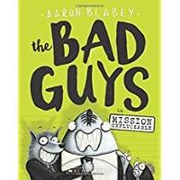 The Bad Guys in Mission Unpluckable (The Bad Guys #2)
