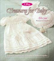 Offray: Treasures For Baby : Exquisite Nursery Decorations and Handmade Ribbon Keepsakes.